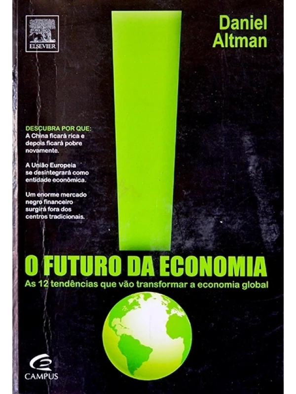 O Futuro da economia - Daniel altman