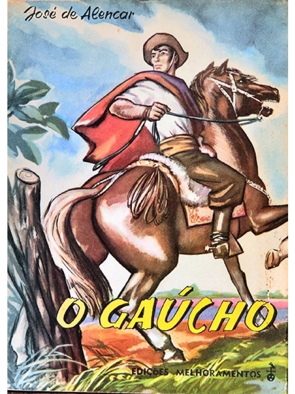 O Gaúcho - José de Alencar