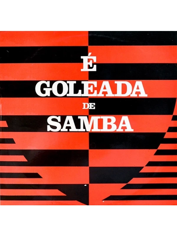 LP É Goleada de samba