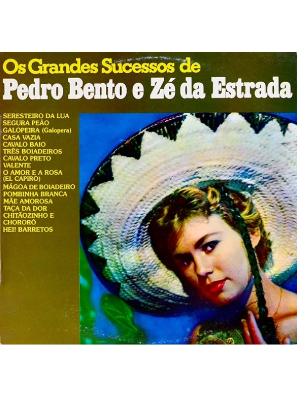 LP Os Grandes sucessos de Pedro Bento e Zé da Estrada