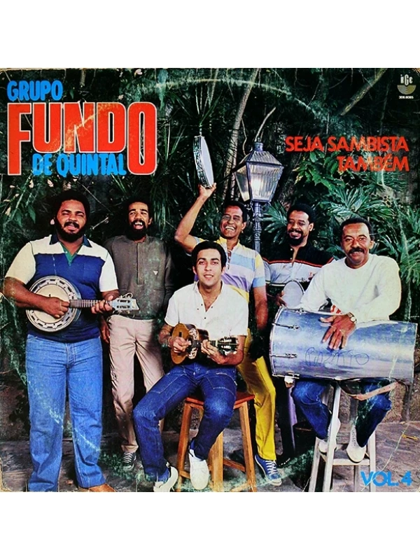 LP Seja sambista também - Grupo Fundo de Quintal - Vol. 4