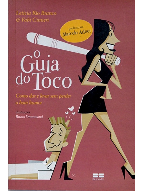 O Guia do toco - Letícia Rio Branco e Fabi Cimieri