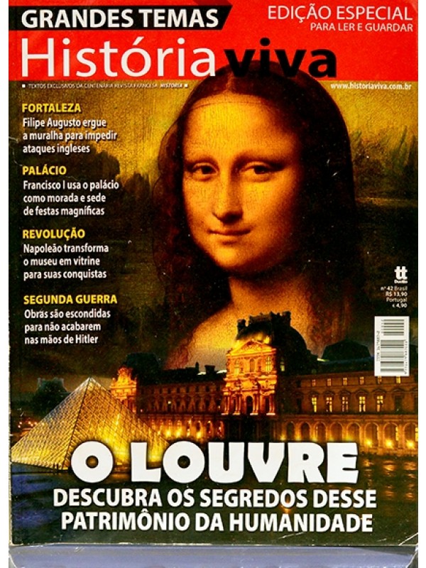 Revista História viva Nº 42 - O Louvre