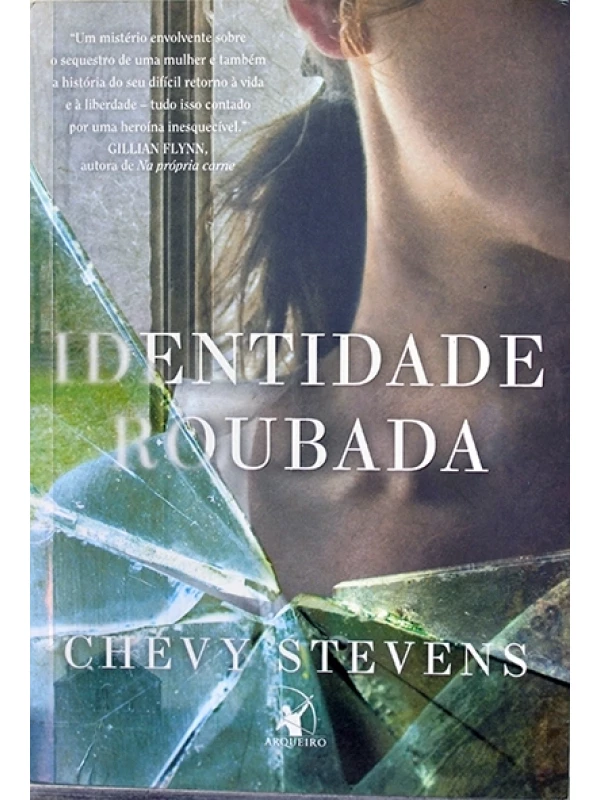Identidade roubada - Chevy Stevens