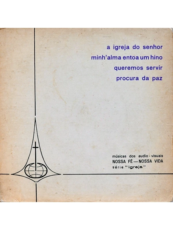 LP compacto Nossa fé-Nossa vida -  Igreja