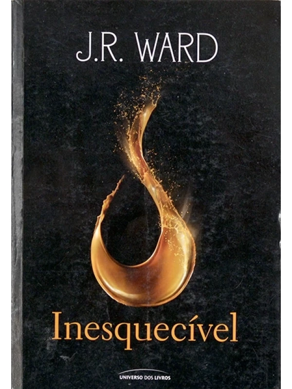Inesquecível - J.R. Ward