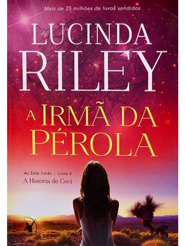 A Irmã da Pérola - Livro 4 - Lucinda Riley
