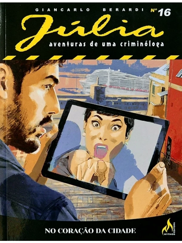 Júlia - Aventuras de uma criminóloga Nº 16 - No coração da cidade