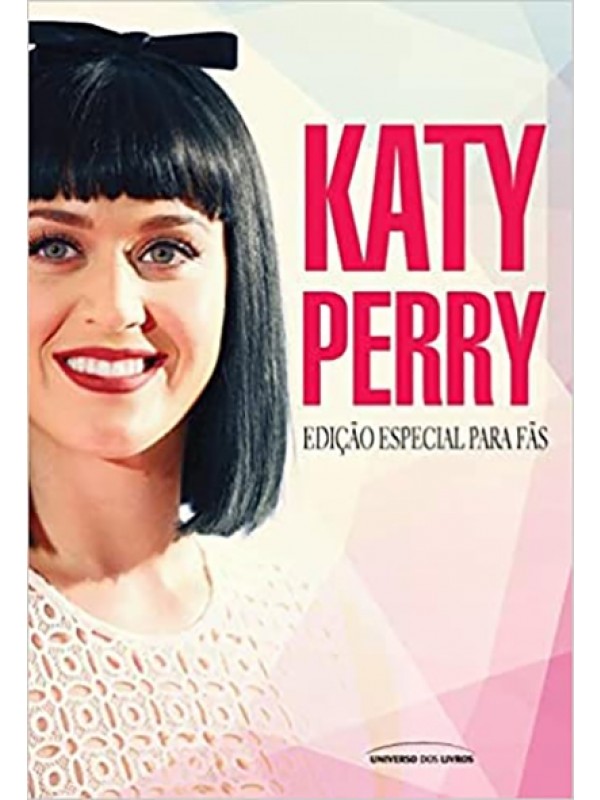 Katy Perry - Edição especial para fãs