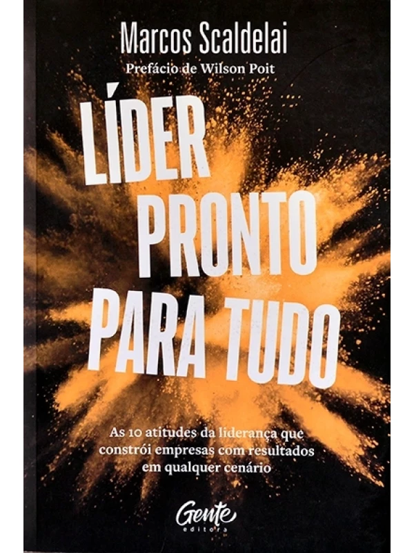 Líder pronto para tudo - Marcos Scaldelai