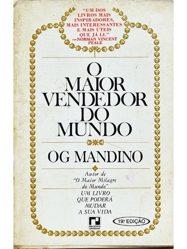 O Maior vendedor do mundo - Og Mandino