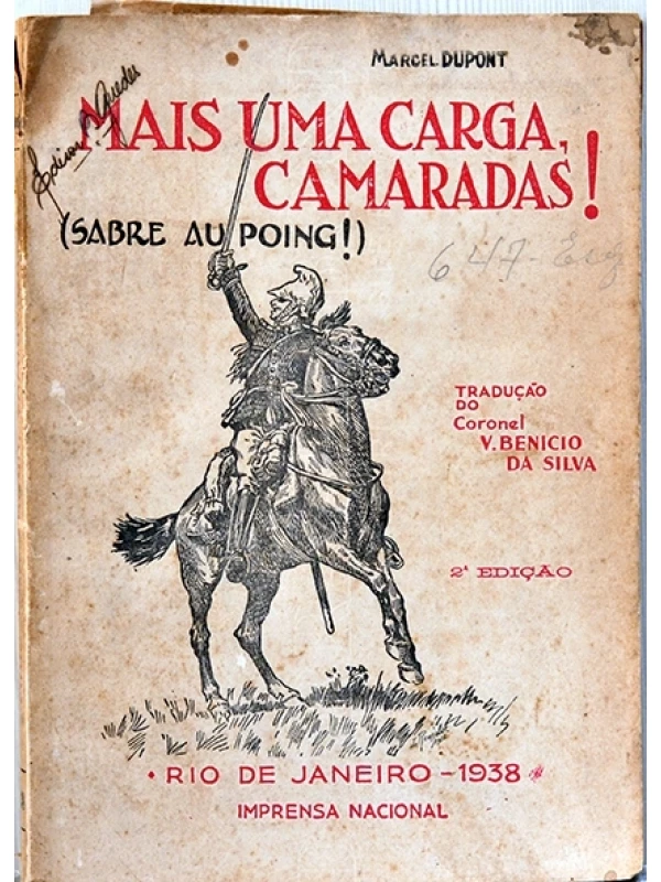 Mais uma carga, camaradas! (Sabre au poing!) - Marcel Dupont