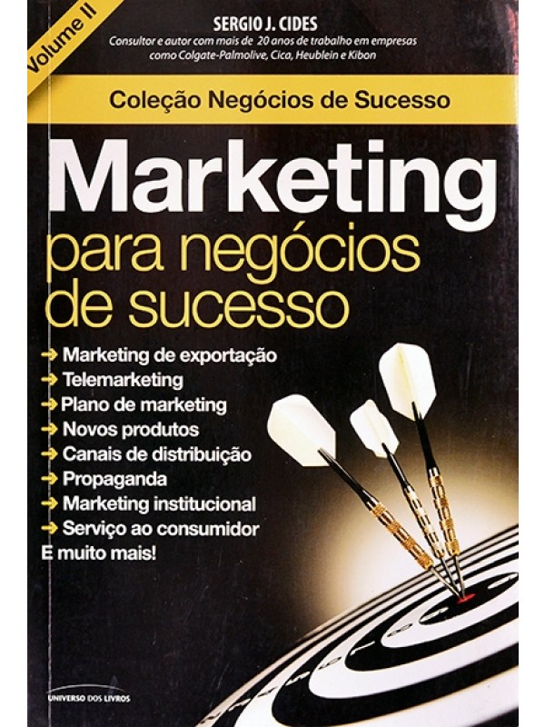 Marketing para negócios de sucesso Vol. II - Sergio Cides