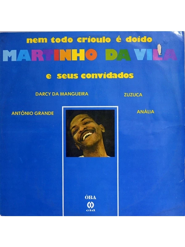 LP Nem todo crioulo é doido - Martinho da Vila e seus convidados