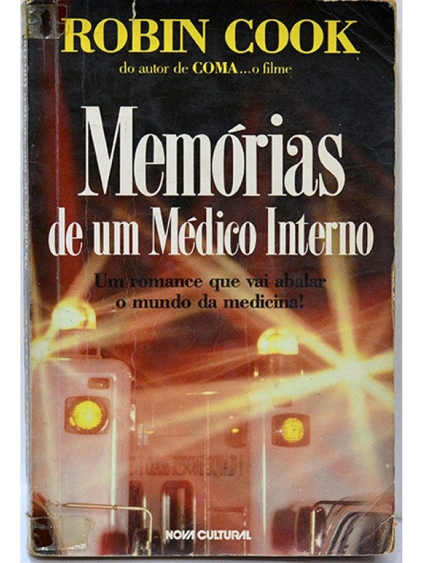 Memórias de um médico interno - Robin Cook