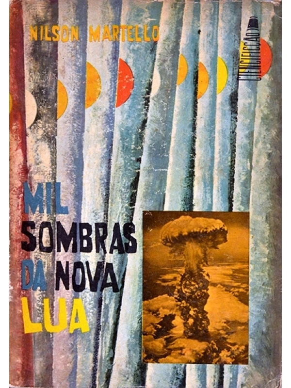 Mil sombras da nova lua - Nilson Martello