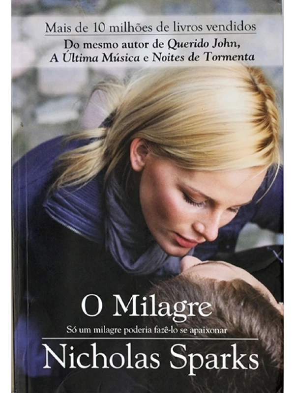 O Milagre - Nicholas Sparks