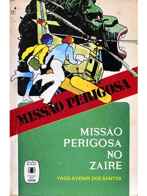 Missão perigosa nbo Zaire - Yago Avenir dos Santos