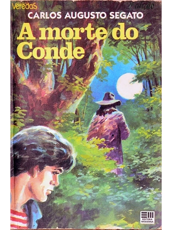 A Morte do Conde - Carlos Augusto Segato