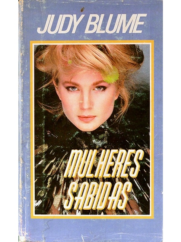 Mulheres sabidas - Judy Blume