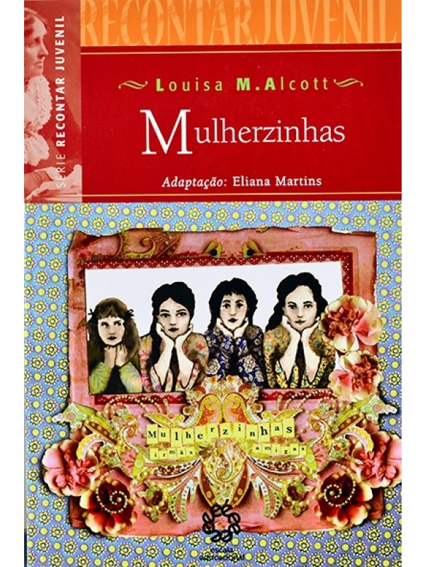 Mulherzinhas - Louisa May Alcott