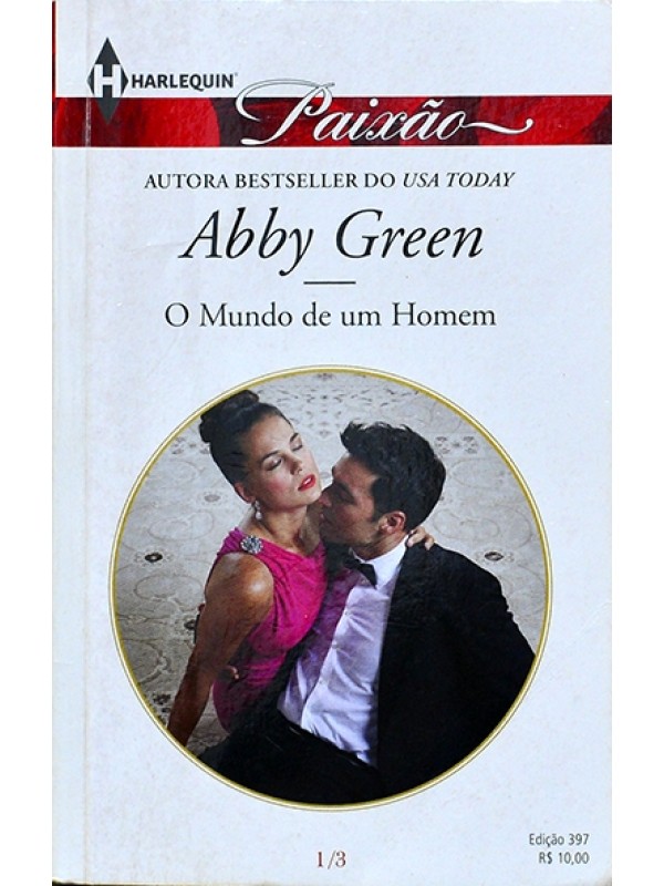 Série Paixão - O Mundo de um homem - Abby Green