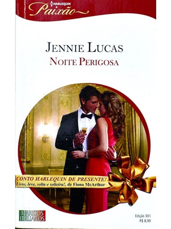 Série Paixão - Noite perigosa - Jennie Lucas