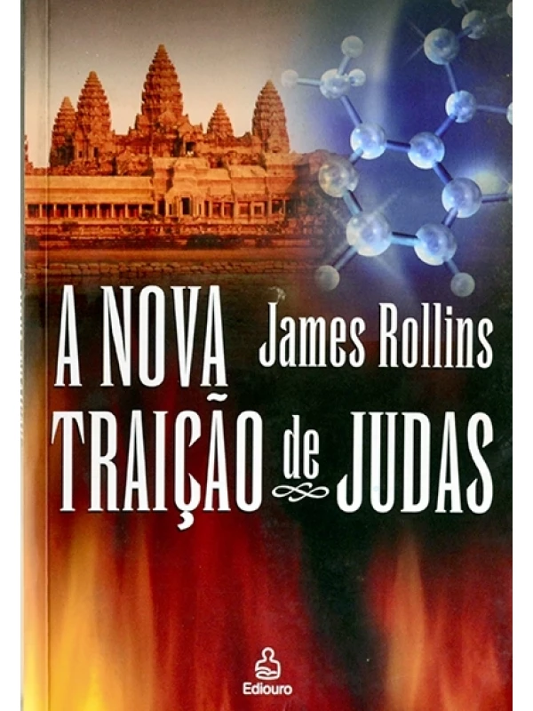 A nova traição de Judas - James Rollins