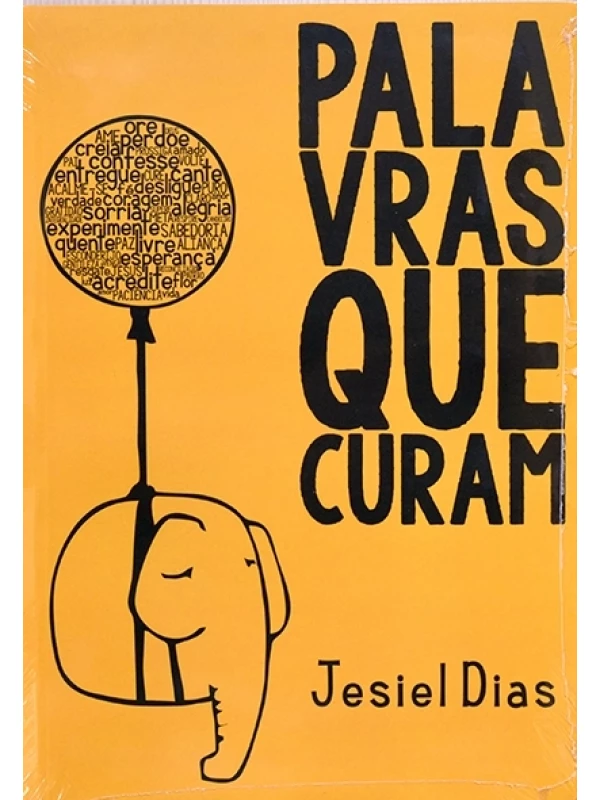 Palavras que curam - Jesiel Dias