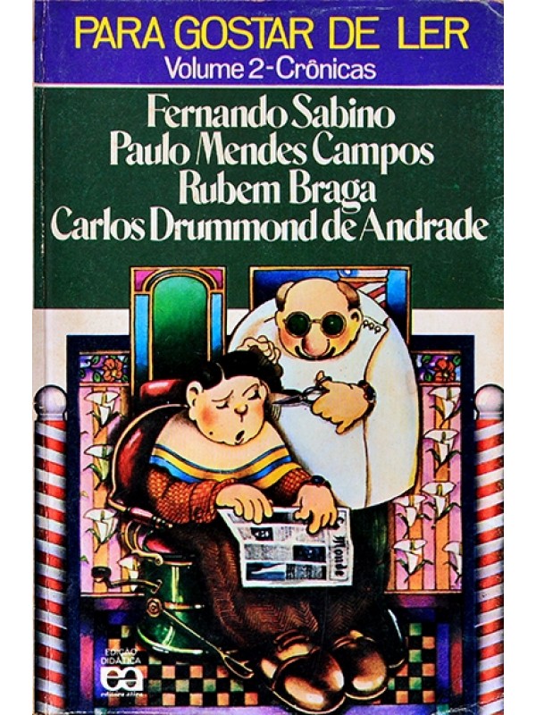 Para gostar de ler Vol.2 - Crônicas - Autores vários