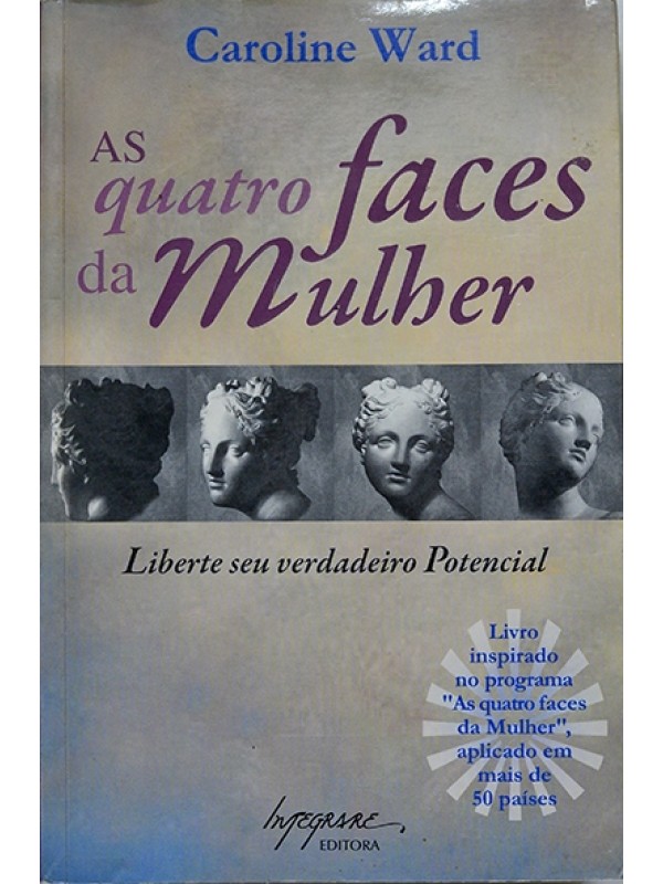 As Quatro faces da mulher - Caroline Ward
