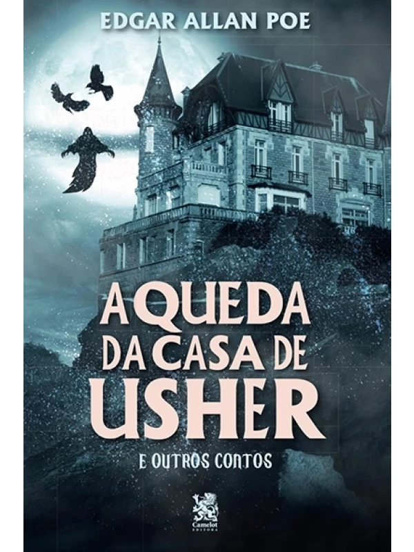 A Queda da casa de Usher e outros contos - Edgar Allan Poe