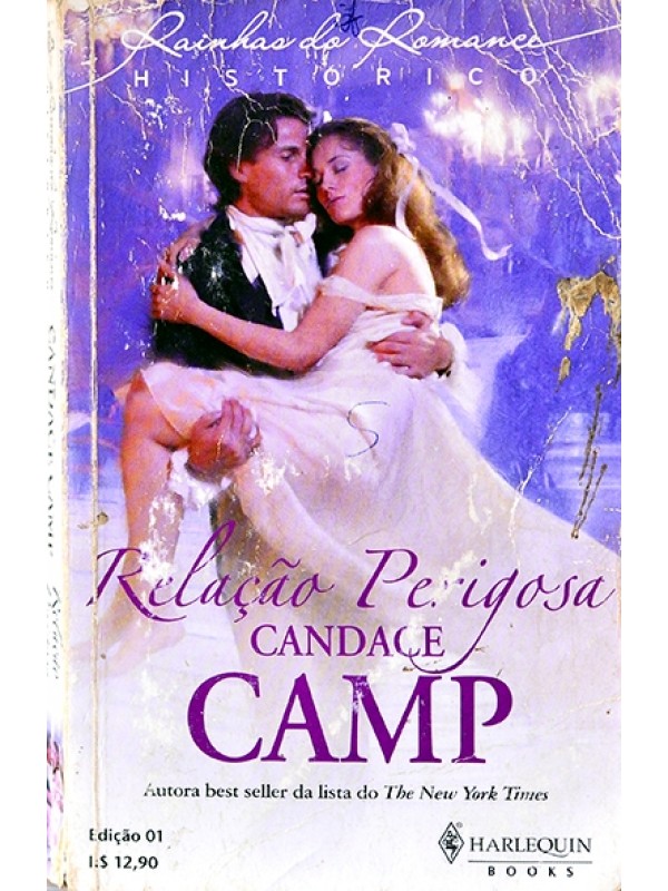 Relação perigosa - Candace Camp