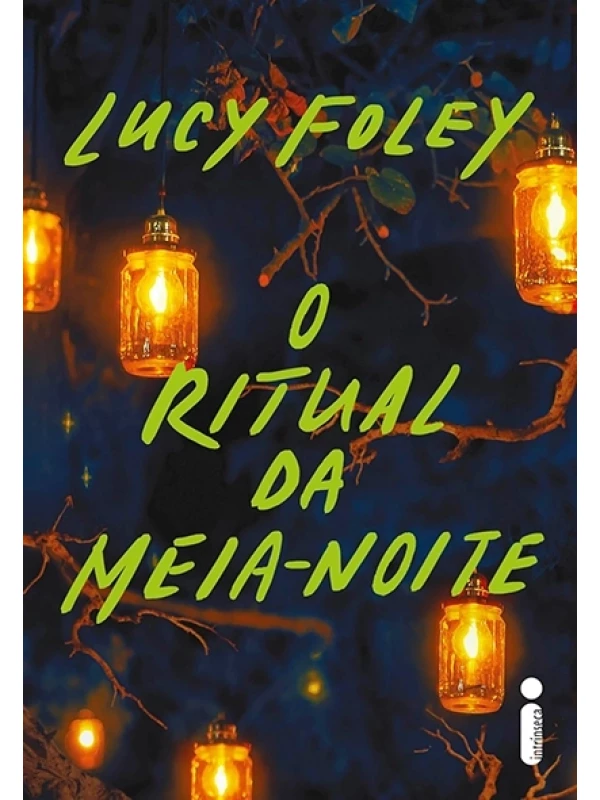 O Ritual da meia-noite - Lucy Foley