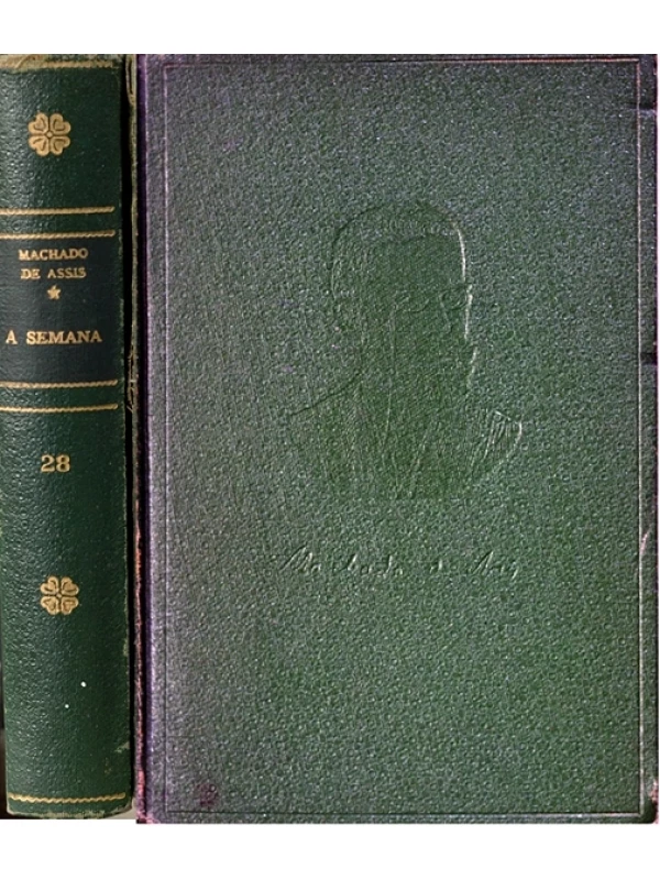 A Semana - 3º volume - Machado de Assis