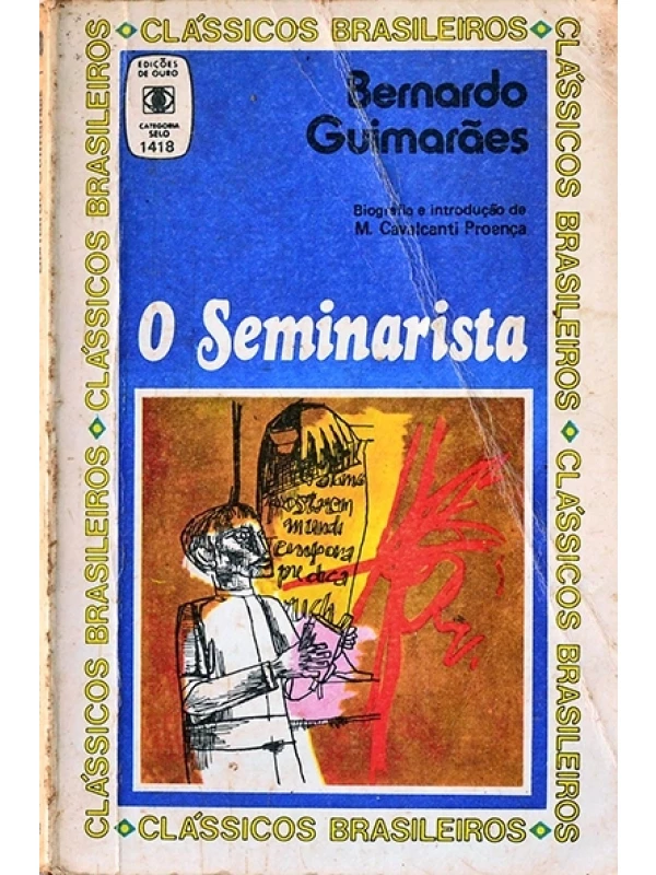 O Seminarista - Bernardo Guimarães