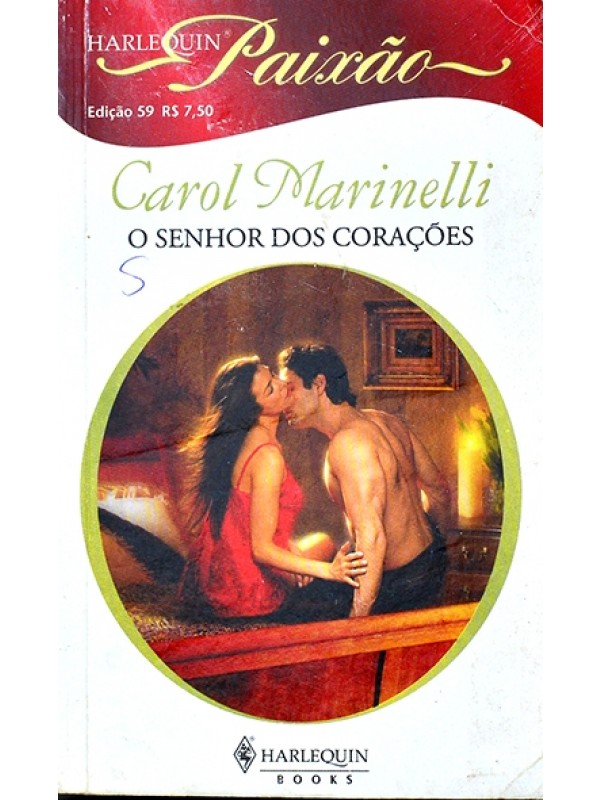 Série Paixão - O Senhor dos corações - Carol Marinelli