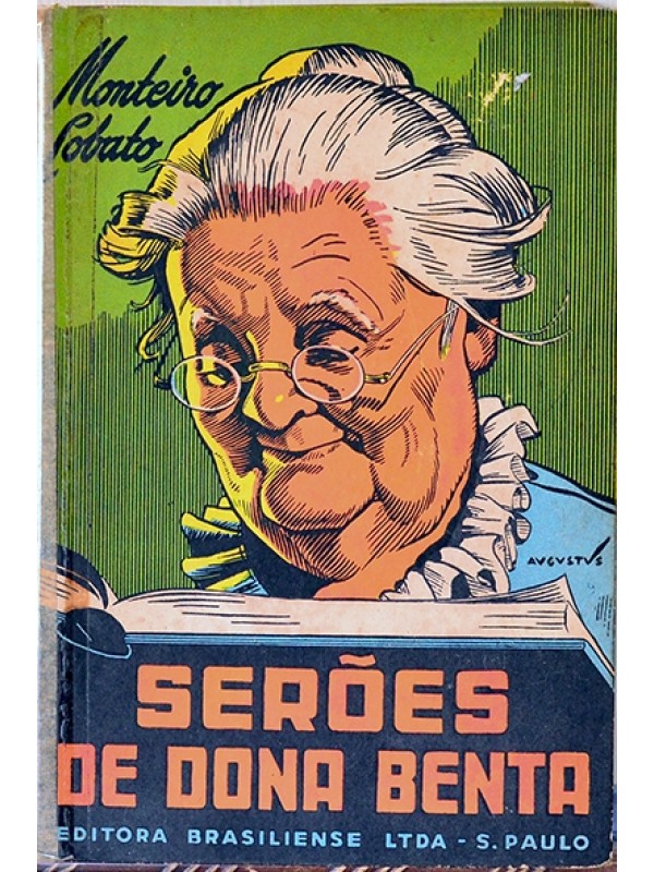 Serões de Dona Benta - Monteiro Lobato