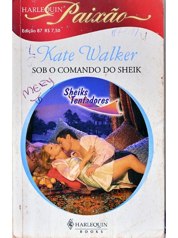 Sob o comando do sheik - Kate Walker