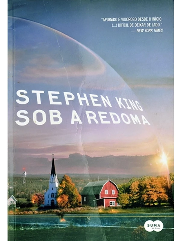 Sob a redoma - Stephen King