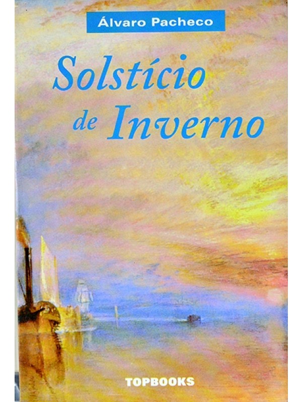 Solstício de inverno - Álvaro Pacheco