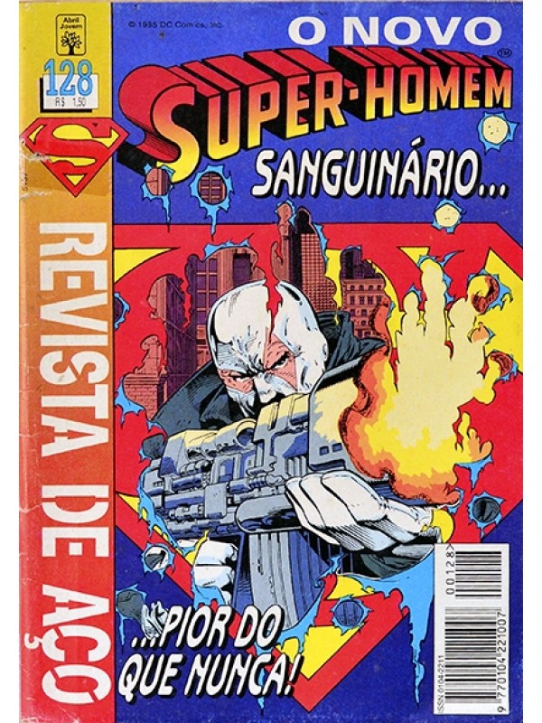 O Novo Super-Homem Nº128 - Sanguinário;... pior do nunca