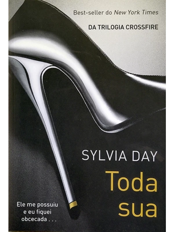 Toda sua - Sylvia Day