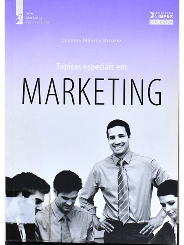 Tópicos especiais em marketing - Cláudia Ritossa