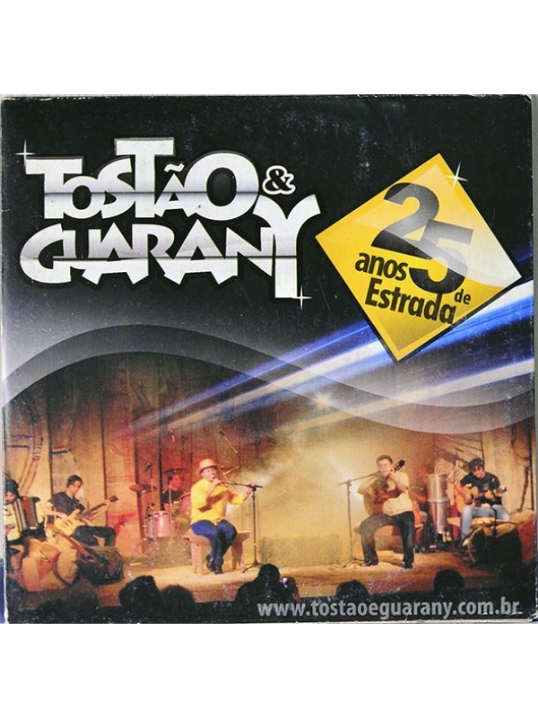 CD Tostão e Guarany - 25 Anos de estrada