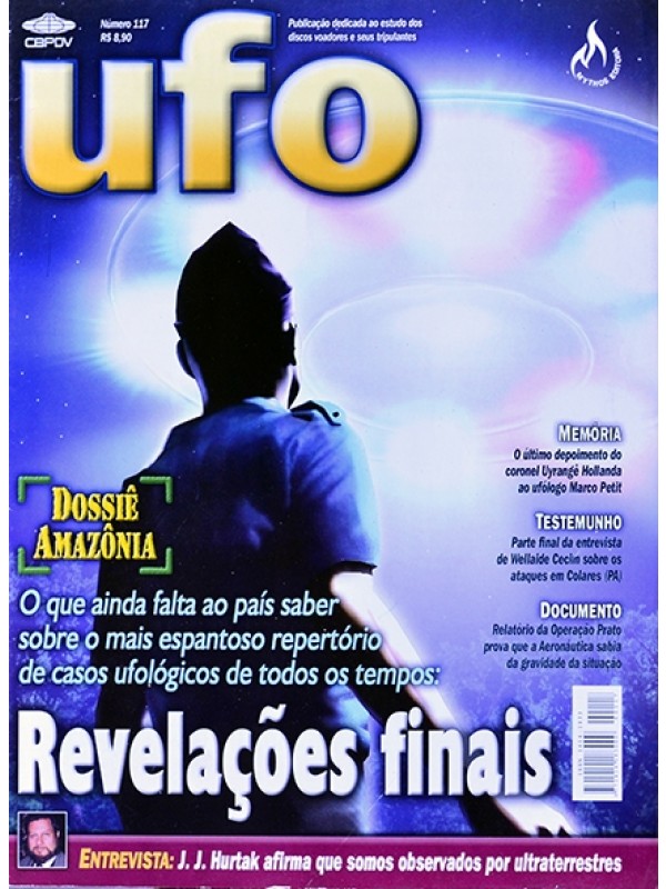 Revista UFO Nº 117 - Revelações finais