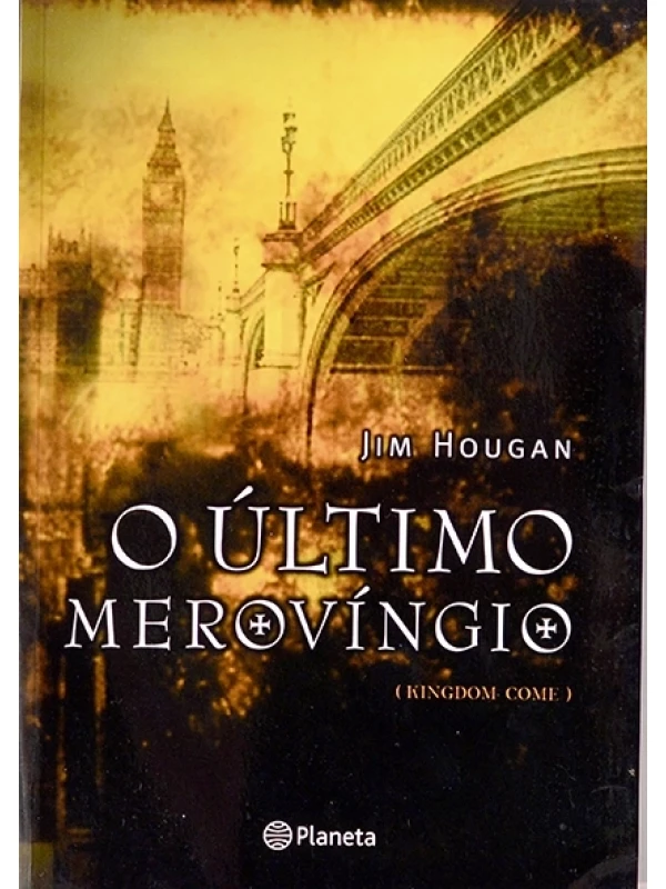 O último Merovíngio - Jim Hougan