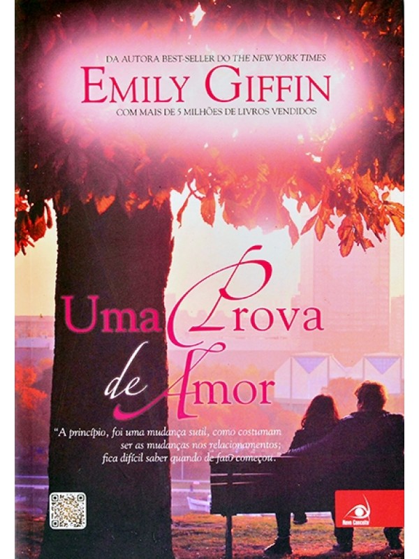 Uma prova de amor - Emily Giffin