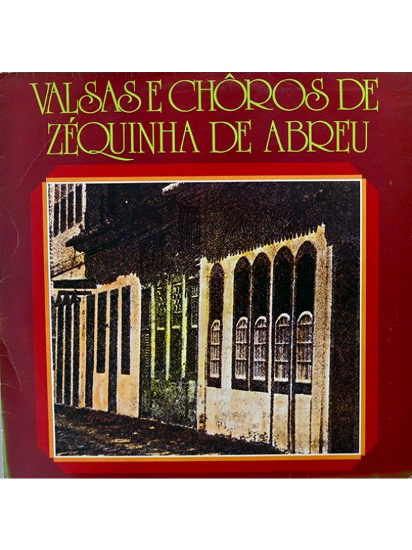 LP Valsas e choros de Zéquinha de Abreu