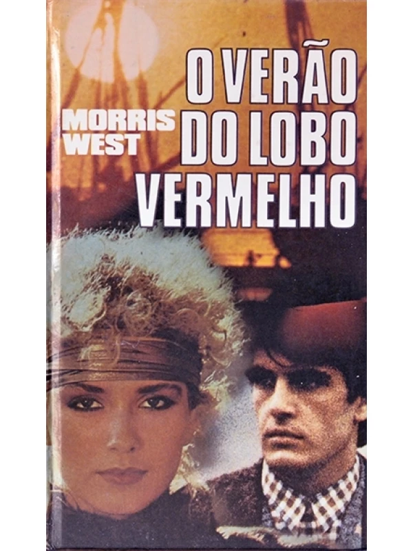 O Verão do lobo vermelho - Morris West